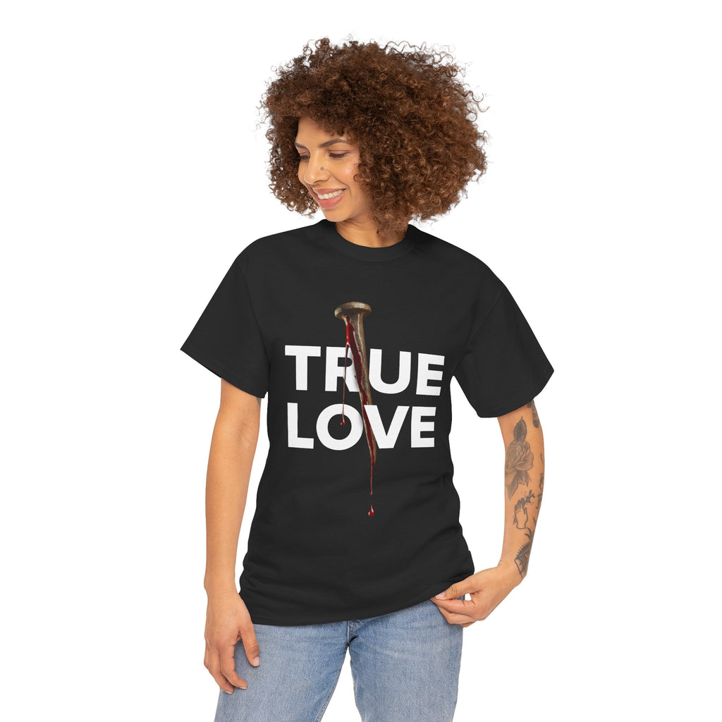 True Love Unisex Cotton Tee