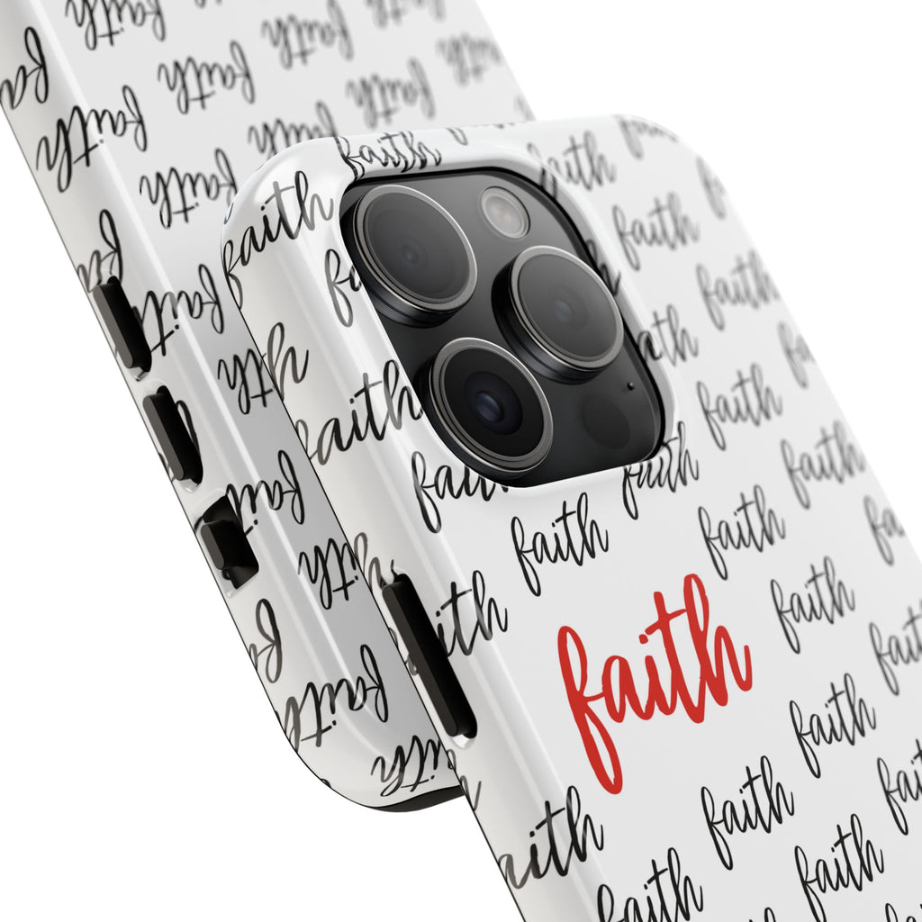 Faith Tough Phone Case
