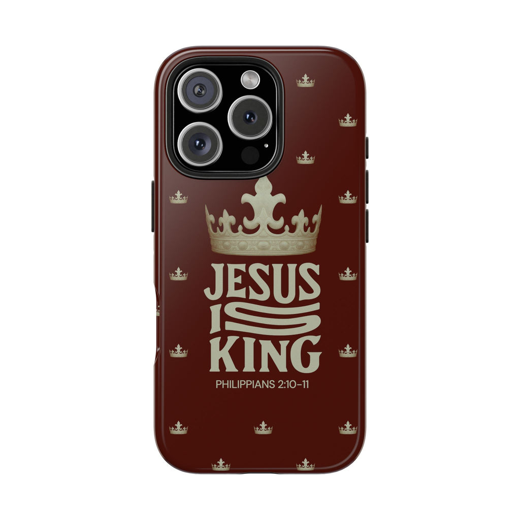 Jesus is King Tough Phone Case